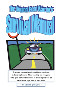 Original Road Warrior's Survival Manual