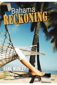 Bahama Reckoning