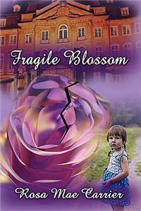 Fragile Blossom