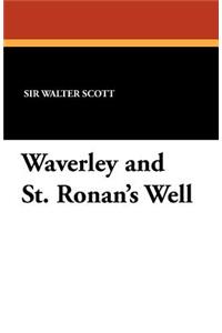 Waverley and St. Ronan's Well