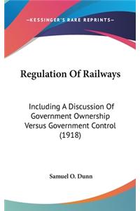 Regulation Of Railways