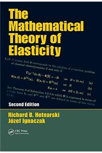 Mathematical Theory of Elasticity