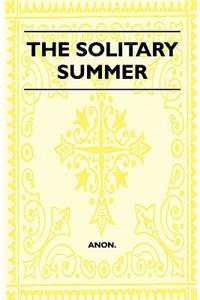 The Solitary Summer