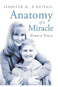 Anatomy of a Miracle