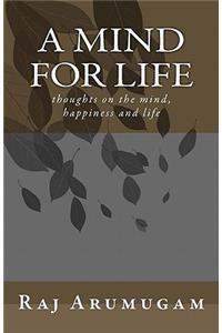 A mind for life