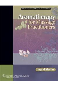 Aromatherapy for Massage Practitioners