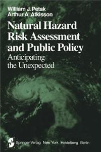 Natural Hazard Risk Assessment and Public Policy