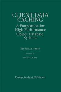 Client Data Caching