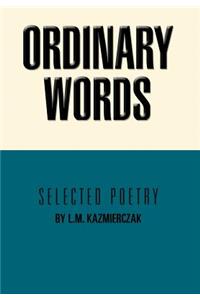 Ordinary Words