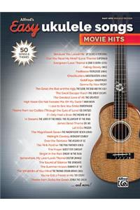 Alfred's Easy Ukulele Songs -- Movie Hits