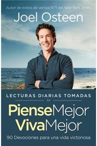 Lecturas Diarias Tomadas de Piense Mejor, Viva Mejor