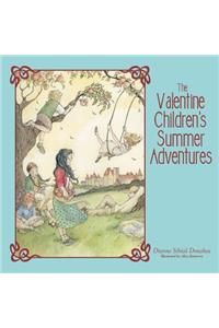 Valentine Children's Summer Adventures