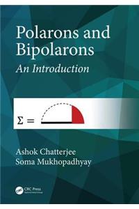 Polarons and Bipolarons