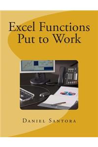 Excel Functions Put to Work