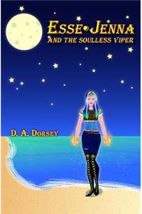 Esse-Jenna and the Soulless Viper