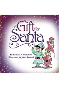 A Gift for Santa