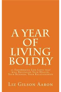 Year of Living Boldly