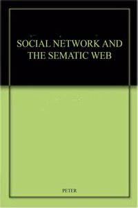 Social Network And The Sematic Web