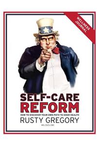 Self-Care Reform Wellness Journal