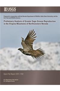 Preliminary Analysis of Greater Sage-Grouse Reproduction in the Virginia Mountains of Northwestern Nevada