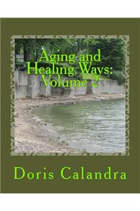 Aging and Healing Ways