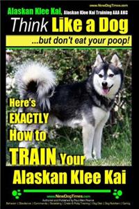 Alaskan Klee Kai, Alaskan Klee Kai Training AAA AKC