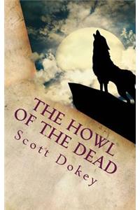 The Howl Of The Dead