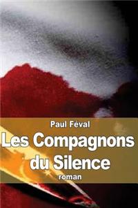 Les Compagnons du Silence