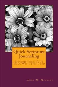 Quick Scripture Journaling