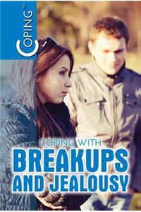 Coping with Breakups and Jealousy