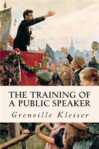 The Training of a Public Speaker