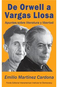 De Orwell a Vargas Llosa