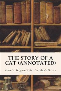 The Story of a Cat (annotated)