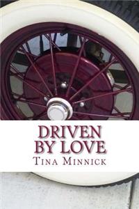 Driven By Love