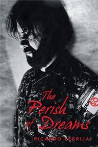 Perish of Dreams