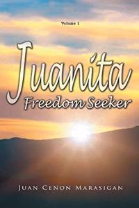 Juanita, Freedom Seeker