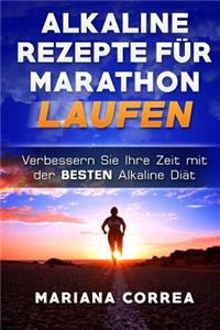 ALKALINE REZEPTE Fur MARATHON LAUFEN