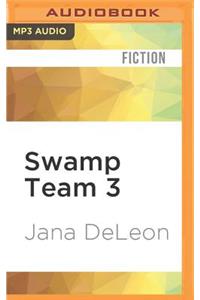 Swamp Team 3