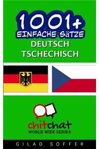 1001+ Einfache Sätze Deutsch - Tschechisch