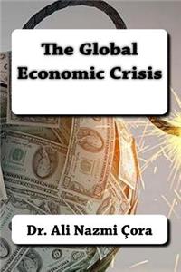 The Global Economic Crisis