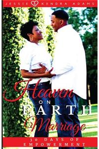 Heaven on Earth Marriage