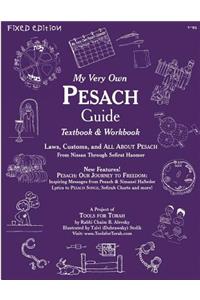 My Very Own Pesach Guide