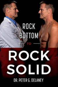 Rock Bottom to Rock Solid