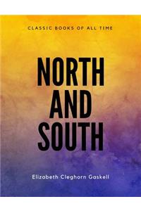 North and South