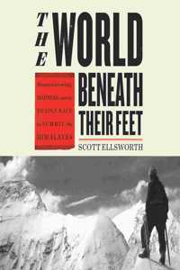 The World Beneath Their Feet Lib/E