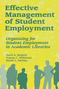 Effective Management of Student Employment