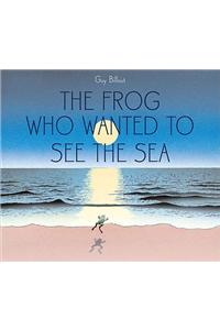 The Frog Who Wanted to See the Sea
