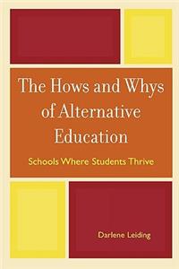 The Hows and Whys of Alternative Education