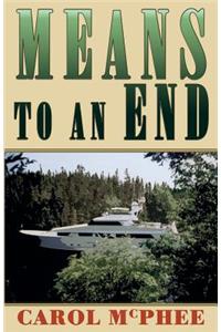 Means To An End