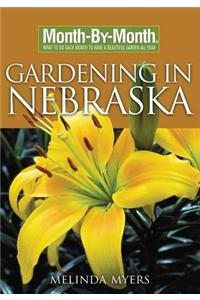 Month-By-Month Gardening in Nebraska